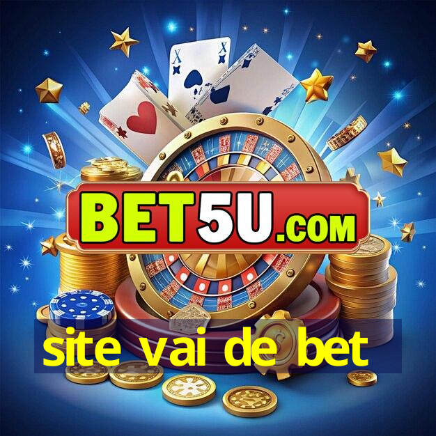 site vai de bet